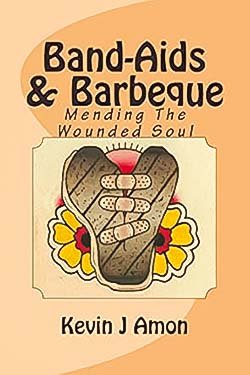 Band-Aids & Barbeque: Mending The Wounded Soul